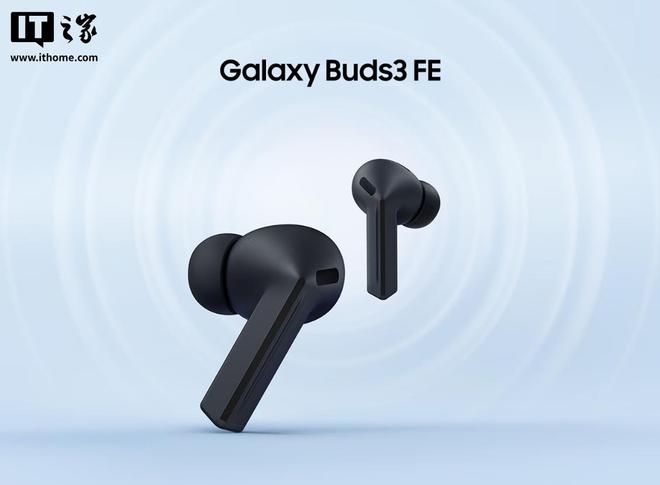 消息称三星正在研发Galaxy Buds5 FE，预计未来几