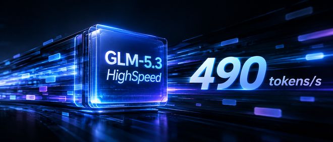 每秒狂喷近500个token！智谱GLM-5.3高速版悄悄亮相(图1)